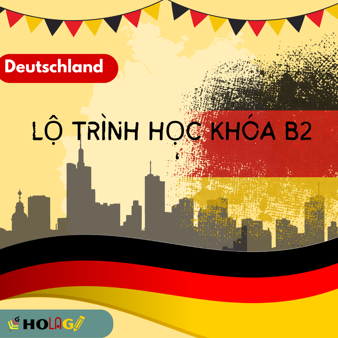 LỘ TRÌNH KHÓA B2